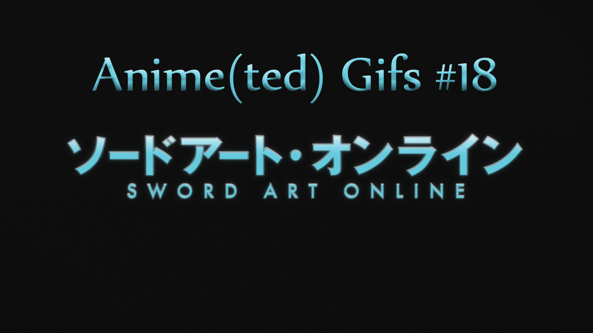 Anime(ted) Gifs #18 - Sword Art Online